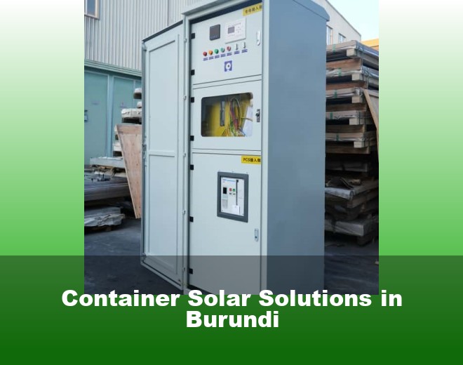 Container Solar Solutions in Burundi